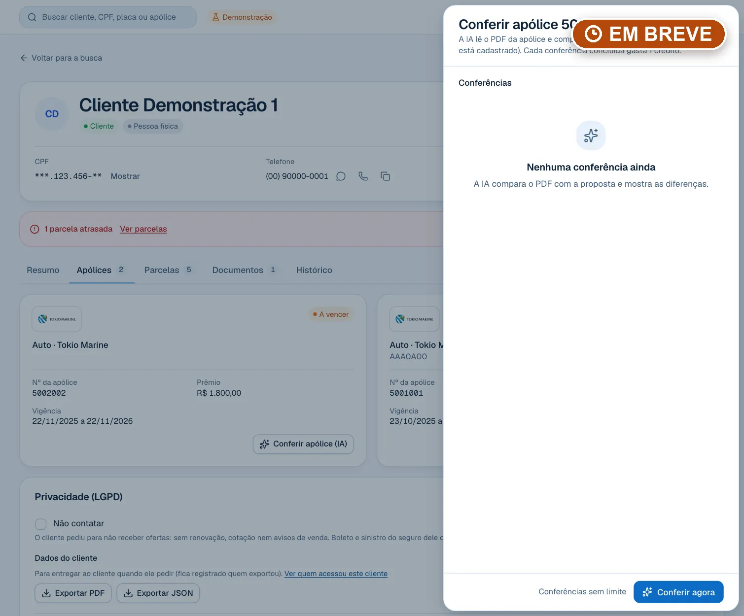 Em breve: gaveta da conferência da apólice por IA (dados fictícios).
